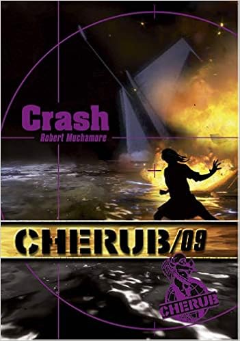 Amazon Fr Cherub Tome 9 Crash Muchamore Robert Pinchot Antoine Livres