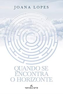 Livro Quando se encontra o horizonte