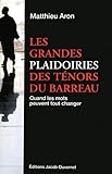 GDES PLAIDOIRIES TENORS BARREA (French Edition) by 