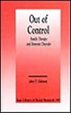 Out of Control Vol. 189 : Family Therapy and Domestic Disorder, Gubrium, Jaber F., 0803946325