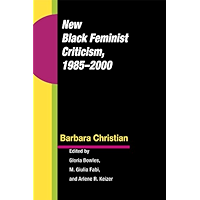 New Black Feminist Criticism, 1985-2000 book cover