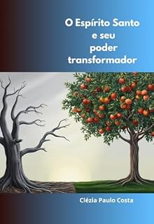 Livro O Espírito Santo E Seu Poder Transformador