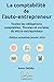 La comptabilité de l'auto-entrepreneur: Toutes les obligations comptables, fiscales et sociales du micro-entrepreneur (French Edition) by Anne DELABY