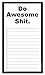 Do Awesome Shit Grocery List Magnetic Groceries Pad 4.25 x 7.5, 50-Sheets
