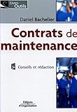 Contrats de maintenance (Livres outils) (French Edition) by Daniel Bachelier