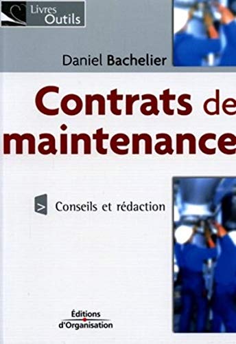Contrats de maintenance (Livres outils) (French Edition) by Daniel Bachelier