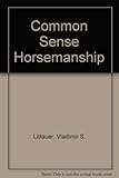 Commonsense Horsemanship