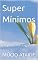 Livro Super Mínimos : Os pequenos Gigantes