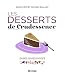 Les Desserts de Crudessence (French Edition) by