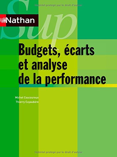 Budgets, écarts et analyse de la performance