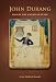 John Durang: Man of the American Stage - Student Edition by