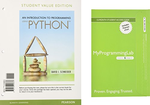 An Introduction to Programming Using Python, Student Value Edition plus MyProgrammingLab with Pearson eText -- Access Card Package