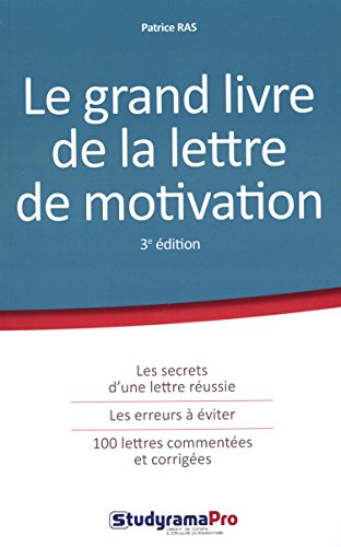 Le  grand livre de la lettre de motivation