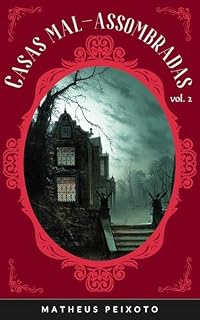Livro Casas Mal-Assombradas - Vol. 2: Contos de autoras Góticas e Weird - Tradução Exclusiva