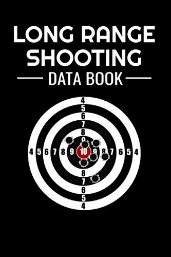 Long Range Shooting Data Book: Shooting Log Book | 100 pages (6
