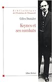 Keynes Et Ses Combats (Collections Histoire) (French Edition) by