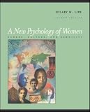 A New Psychology of Women: Gender, Culture, and Ethnicity