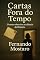 Livro Cartas Fora do Tempo…: O amor sobrevive ao silêncio da História.