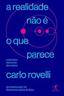 Livro A realidade não é o que parece: A estrutura elementar das coisas
