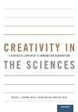 Creativity in the Sciences: A Workbook Companion to Innovation Generation
