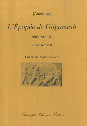 L' épopée de Gilgamesh