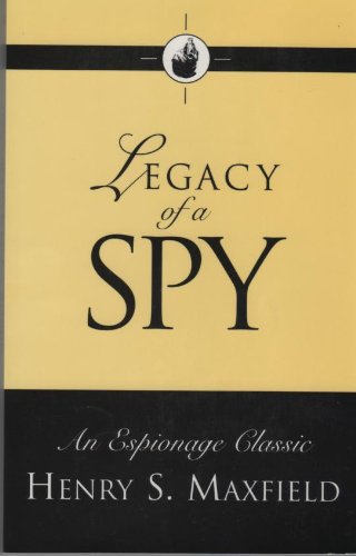 Legacy of a Spy