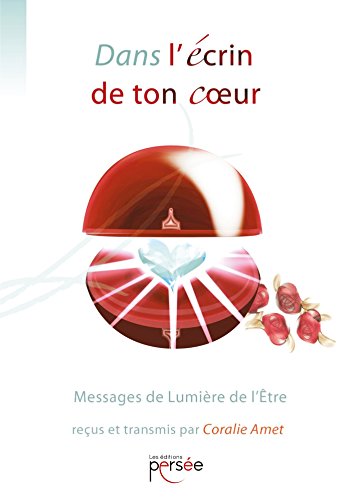 Dans l'écrin de ton coeur