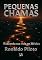 Livro PEQUENAS CHAMAS: Reacenda sua vida em 365 dias