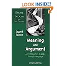 Meaning and Argument: An Introduction to Logic Through Language