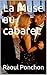 La Muse au cabaret (French Edition) by Raoul   Ponchon