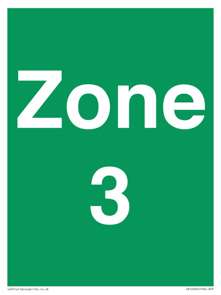 Zone 3 Sign - 150x200mm - A5P