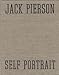Jack Pierson - Self Portrait by
