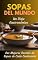 Livro Sopas Del Mundo : Sopas Del Mundo