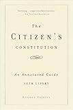 The Citizen's Constitution: An Annotated Guide