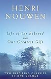Image de Life of the Beloved and Our Greatest Gift