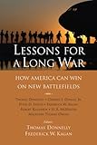Book cover for Lessons for a Long War: How America Can Win on New Battlefields