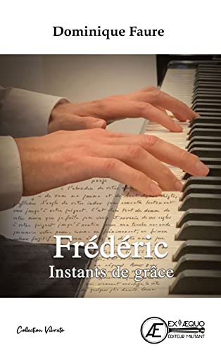 Frédéric: instants de grâce