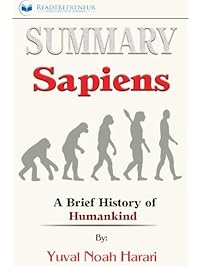 Summary: Sapiens: A Brief History of Humankind