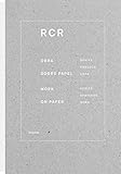 RCR: Works on Paper by