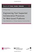 Engineering Tool Supported Collaboration Processes for Web-based Platforms