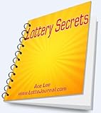 Lottery Secrets: How to Win the Lotto Tips
