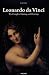 Leonardo Da Vinci: 1452-1519: The Complete Paintings and Drawings (Taschen 25th Anniversary) by 