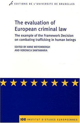 The  evaluation of European criminal law