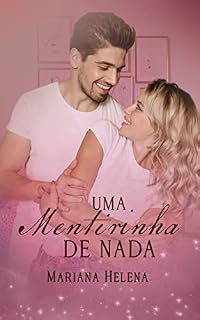Livro Uma Mentirinha de Nada