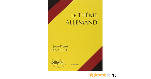 Theme Allemand Systematique Le Demarche Jean Pierre 9782729886134 Amazon Com Books