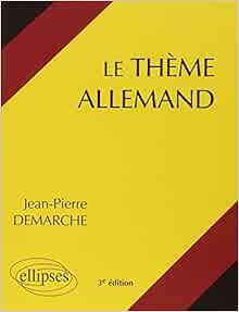 Theme Allemand Systematique Le Demarche Jean Pierre 9782729886134 Amazon Com Books
