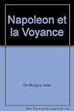 Image de Napoléon & la voyance: Une nouvelle énigme de l'histoire (French Edition)
