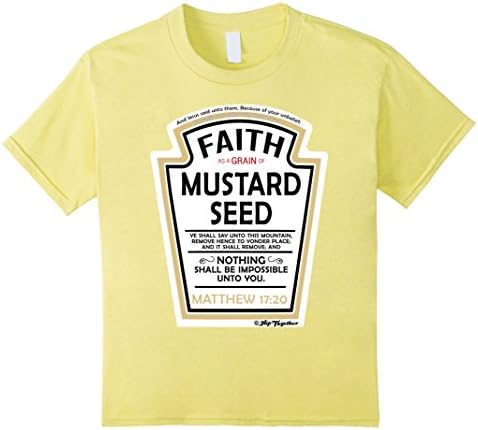 Kids Faith as a Grain of Mustard Seed Christian Parody T-Shirt 10 Lemon