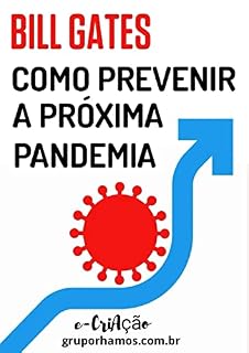 Livro Como Prevenir a Próxima Pandemia