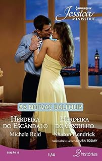 Livro As noivas Balfour 1 de 4 (Harlequin Jessica Minissérie Livro 15)